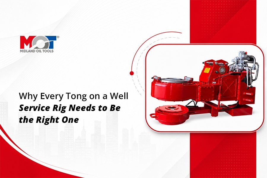 Why-Every-Tong-on-a-Well-Service-Rig-Needs-to-Be-the-Right-One